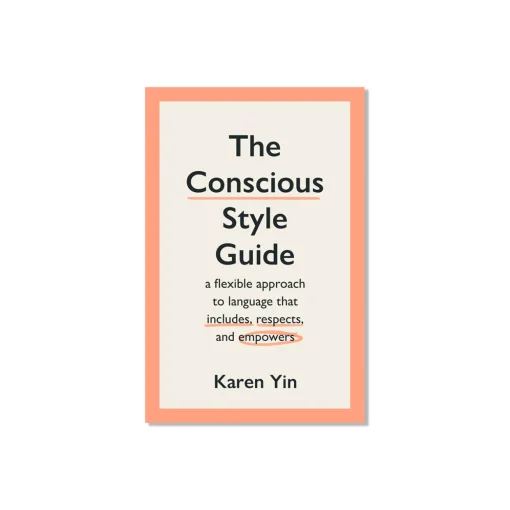 The Conscious Style Guide
