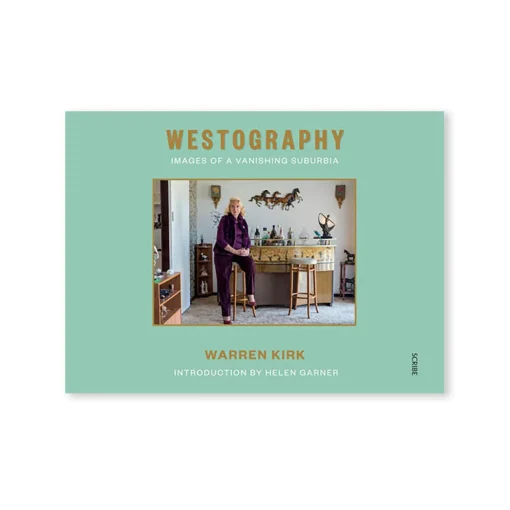 Westography: Images of a Vanishing Suburbia